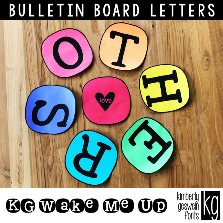 KG Wake Me Up Bulletin Board Letters Kimberly Geswein Fonts